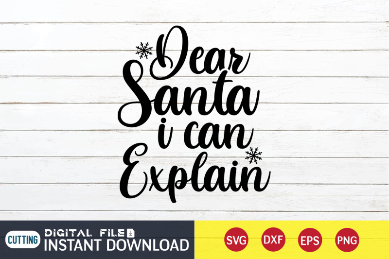 dear-santa-i-can-explain-svg