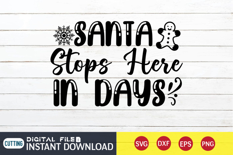 santa-stops-here-in-days-svg