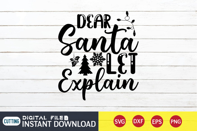 dear-santa-let-explain-svg