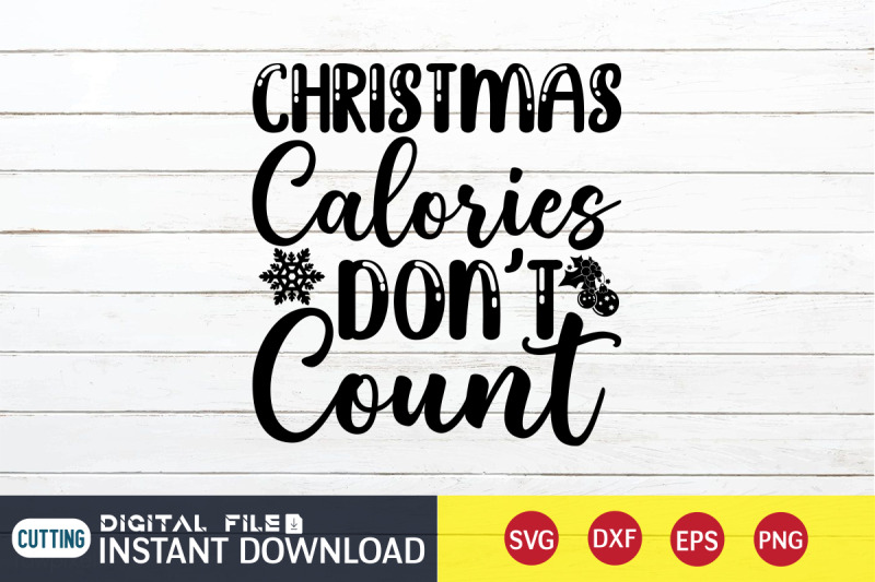 christmas-calories-don-039-t-count-svg