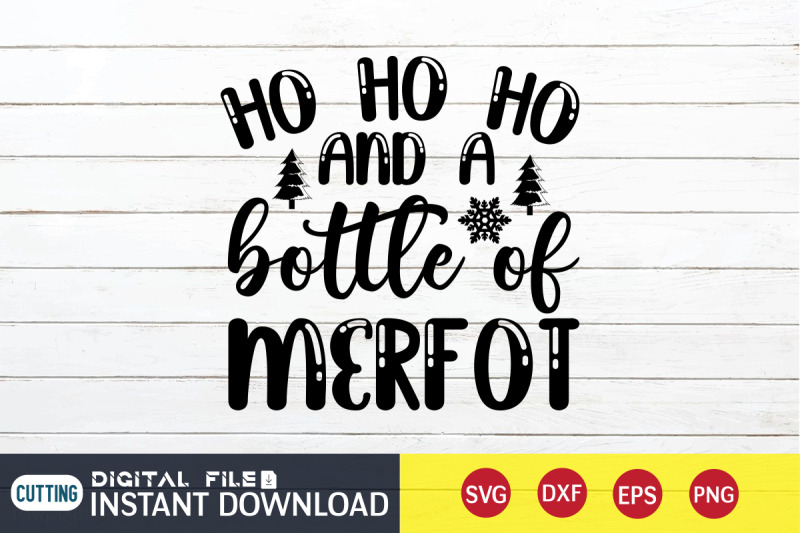 ho-ho-ho-and-a-bottle-of-merfot-svg