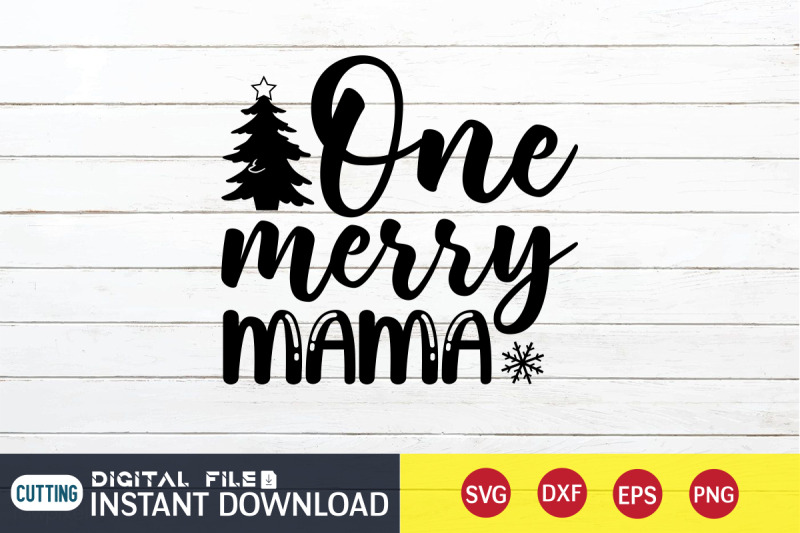 one-merry-mama-svg