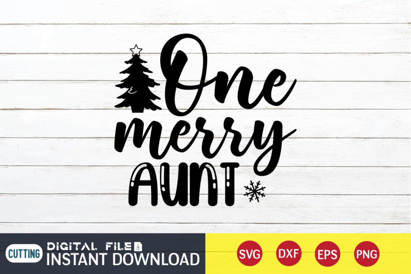 one-merry-aunt-svg