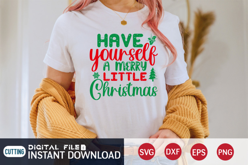 have-yourself-a-merry-little-christmas-svg