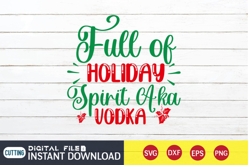 full-of-holiday-spirit-aka-vodka-svg