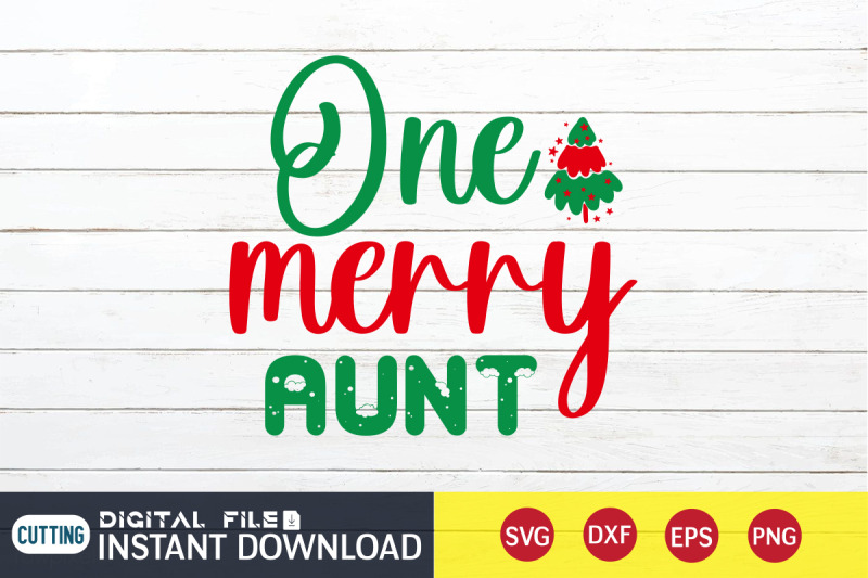 one-merry-aunt-svg