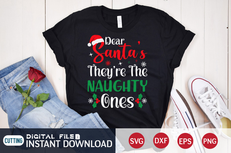 dear-santa-039-s-they-039-re-the-naughty-ones-svg