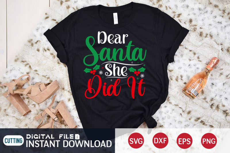 dear-santa-she-did-it-svg