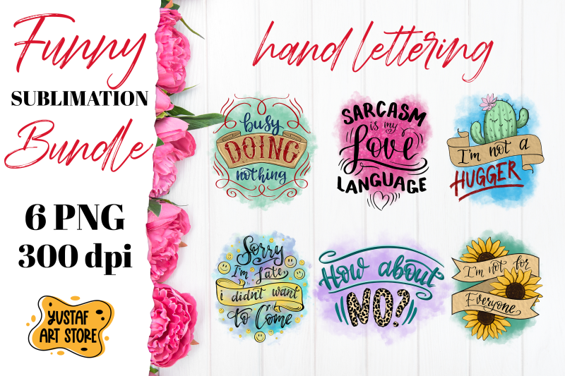 funny-sublimation-bundle-6-hand-lettering-quotes