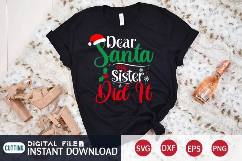 dear-santa-my-sister-did-it-svg