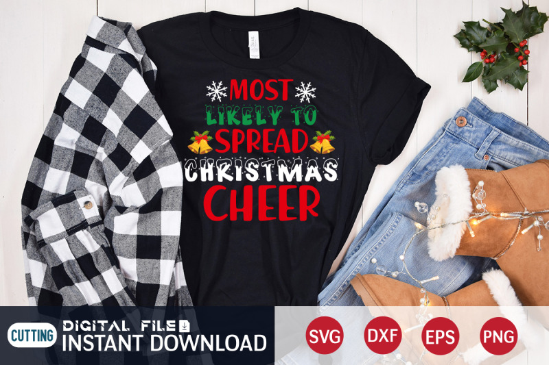 most-likely-to-spread-christmas-cheer-svg