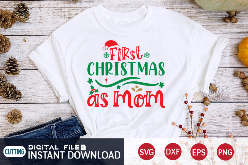 first-christmas-as-a-mom-svg