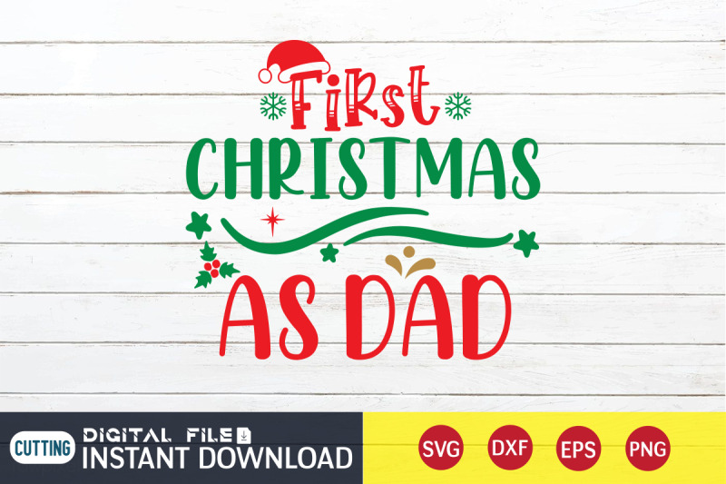 first-christmas-as-a-dad-svg