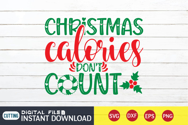 christmas-calories-don-039-t-count-svg