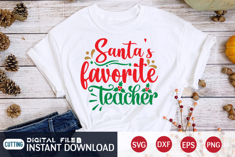 santa-039-s-favorite-teacher-svg