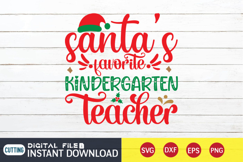 santa-039-s-favorite-kindergarten-teacher-svg