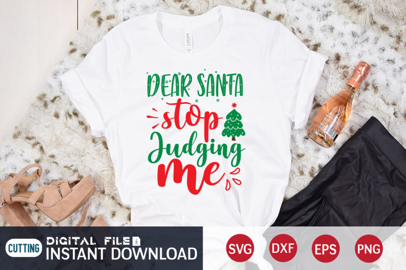 dear-santa-stop-judging-me-svg