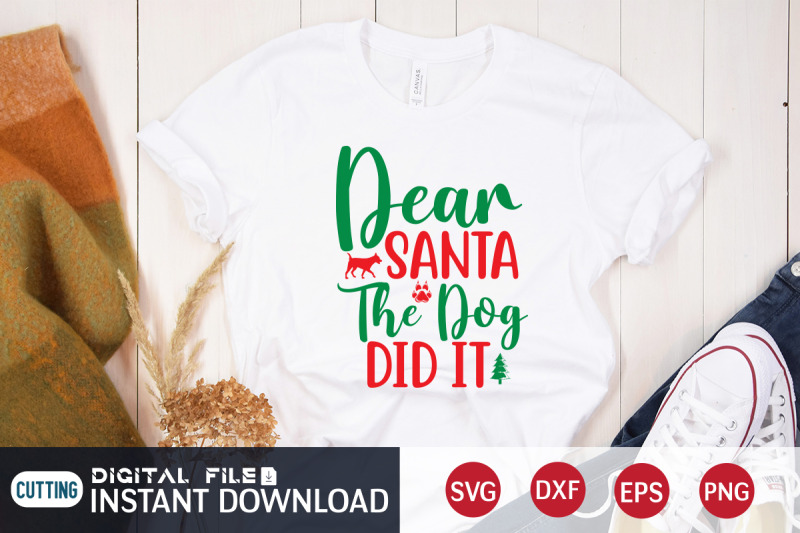 dear-santa-the-dog-did-it-svg