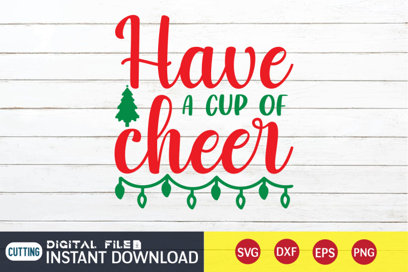 have-a-cup-of-cheer-svg