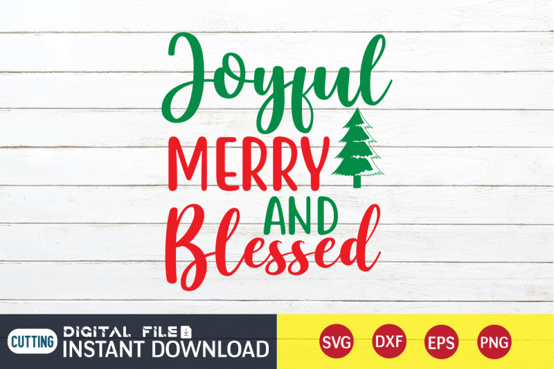 joyful-merry-and-blessed-svg