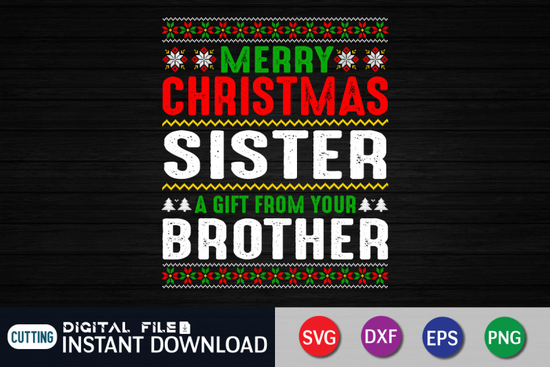 merry-christmas-sister-a-gift-from-your-brother-svg