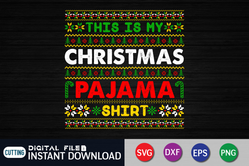 this-is-my-christmas-pajama-shirt-svg