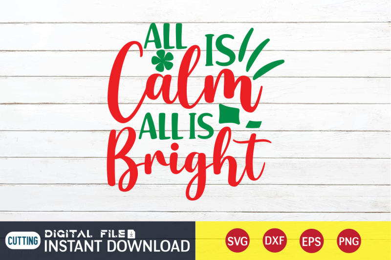 all-is-calm-all-is-bright-svg