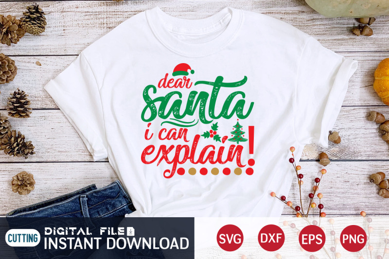 dear-santa-i-can-explain-svg