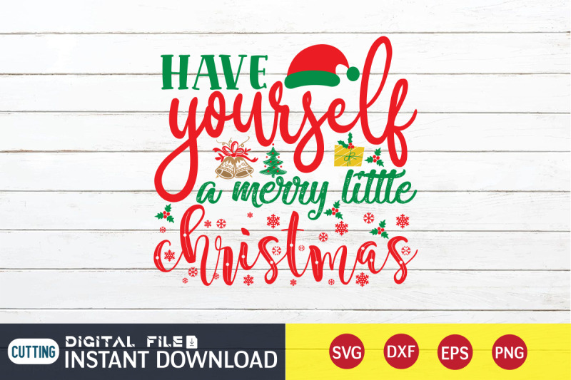 have-yourself-a-merry-little-christmas-svg