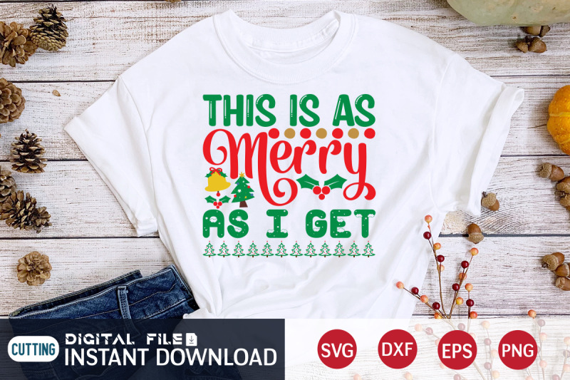 this-is-as-merry-as-i-get-svg