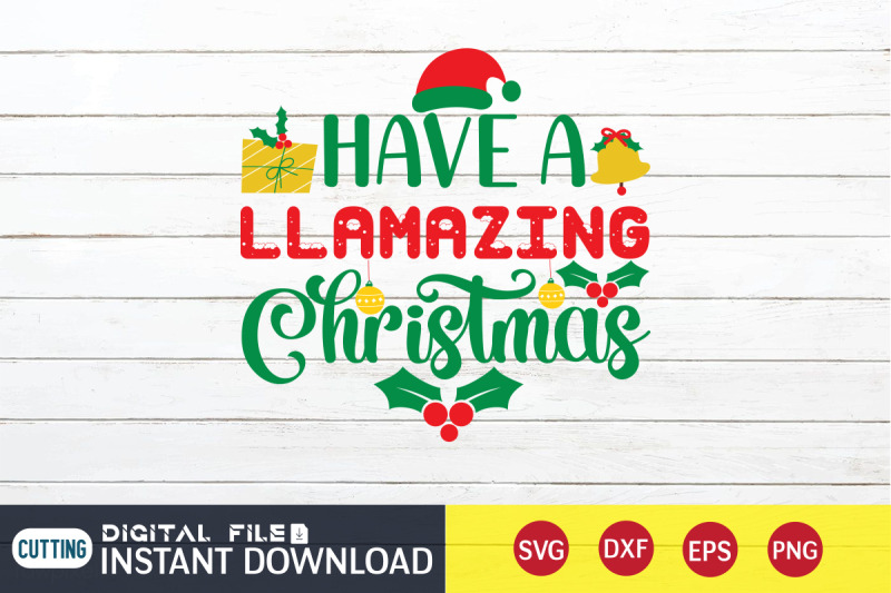 have-llamazing-christmas-svg