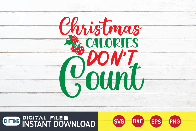 christmas-calories-don-039-t-count-svg