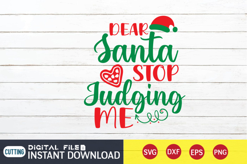 dear-santa-stop-judging-me-svg