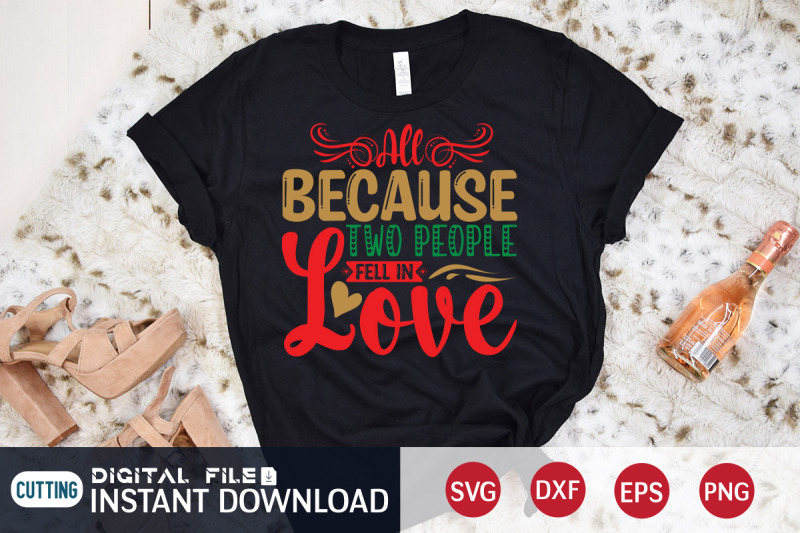 all-because-two-people-fell-in-love-svg