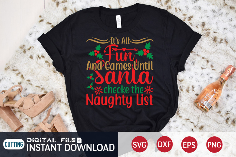 it-039-s-all-fun-and-games-untill-santa-checke-the-naughty-list-svg