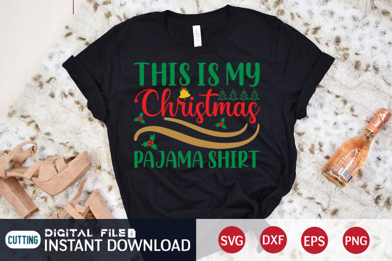 this-is-my-christmas-pajama-shirt-svg