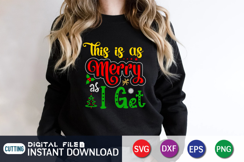 this-is-merry-as-i-get-svg