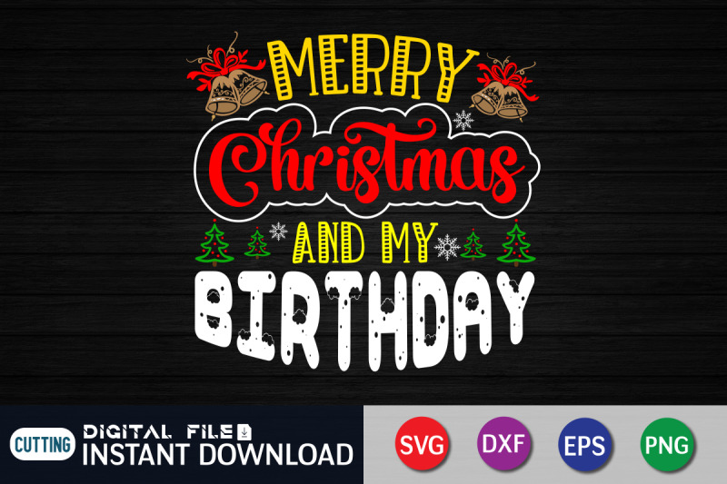 merry-christmas-and-my-birthday-svg