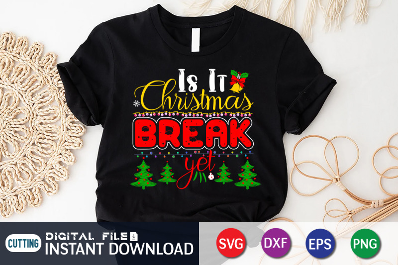 is-it-christmas-break-yet-svg