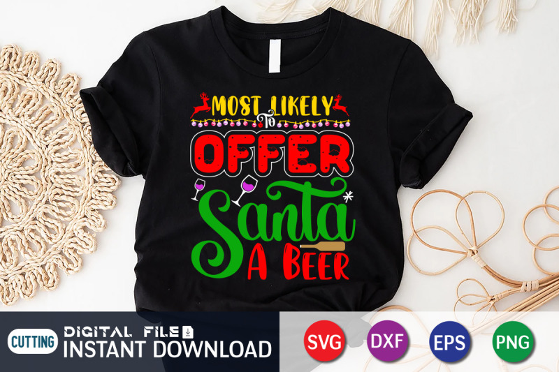 most-likely-to-offer-santa-a-beer-svg