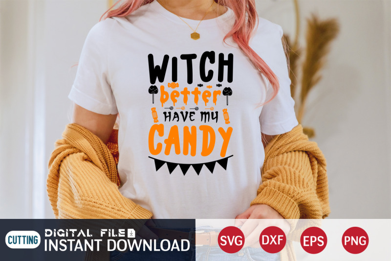 witch-better-have-my-candy-svg