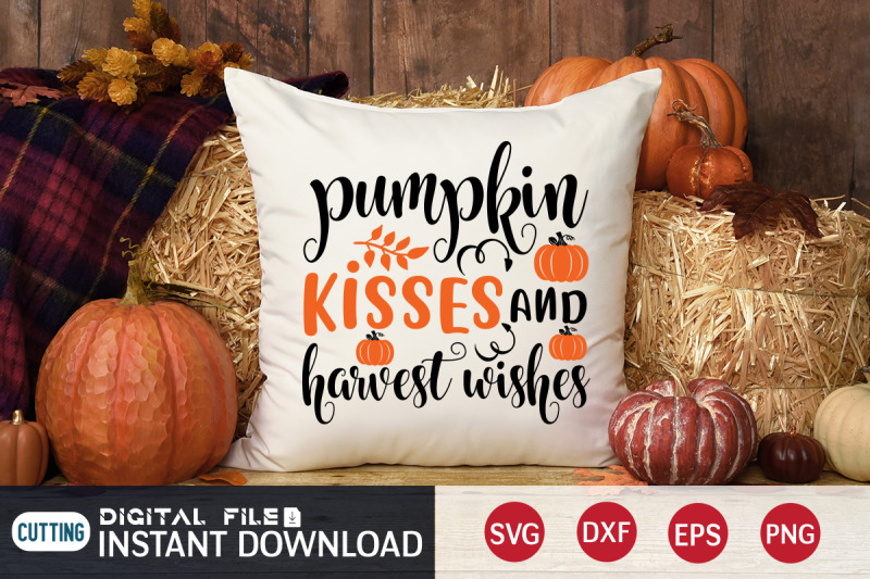 pumpkin-kisses-and-harvest-wishes-svg