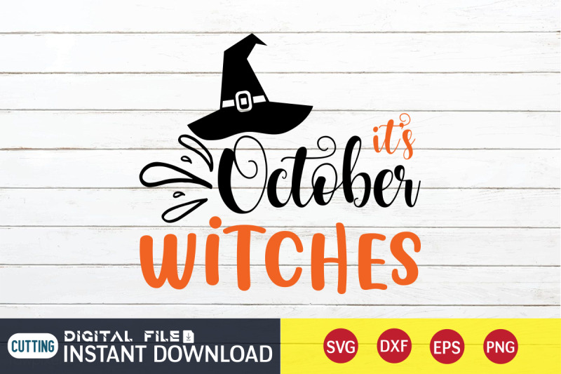 october-it-039-s-witches-svg