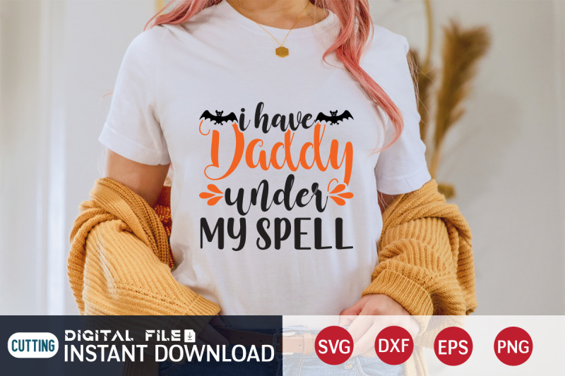 i-have-daddy-under-my-spell-svg