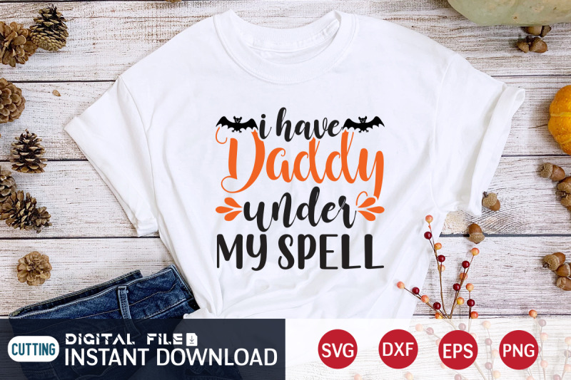 i-have-daddy-under-my-spell-svg