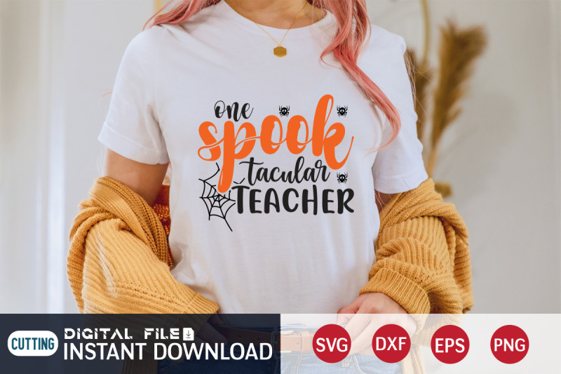 one-spook-tacular-teacher-svg