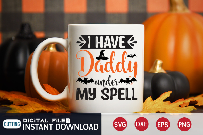 i-have-daddy-under-my-spell-svg