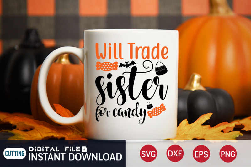 will-trade-sister-for-candy-svg