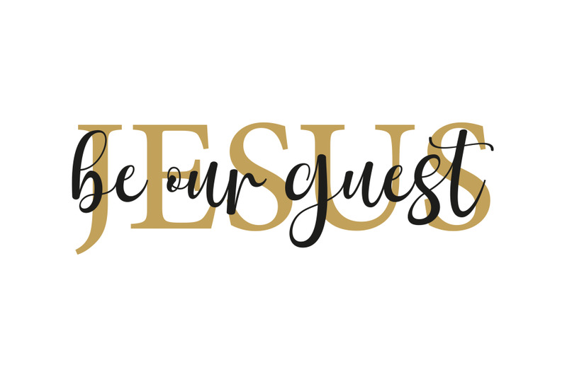 jesus-be-our-guest-christian-wall-art-room-wall-decor