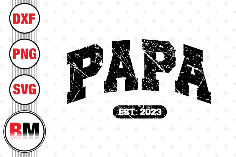 papa-est-svg-png-dxf-files